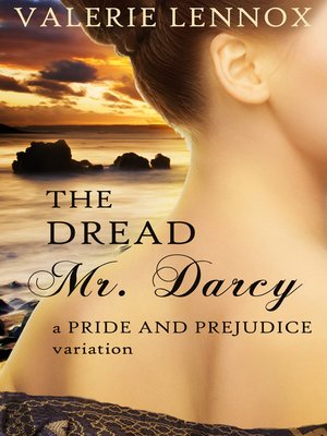 cover image of The Dread Mr. Darcy